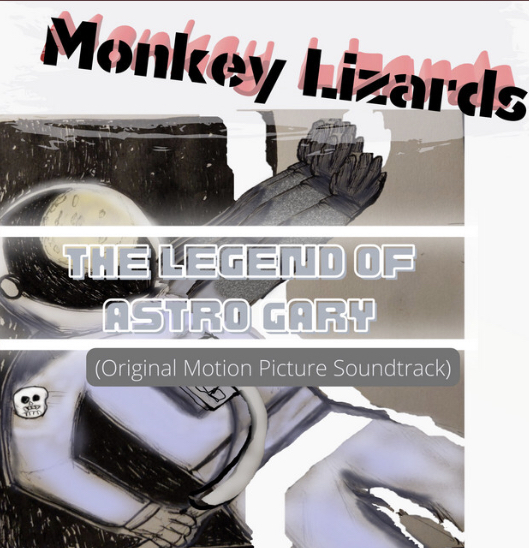 Monkey Lizards new album cover The Legend of Astro Gary (Original Motion Picture Soundtrack)