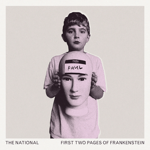 The National Give Us Nothing on First Two Pages of Frankenstein