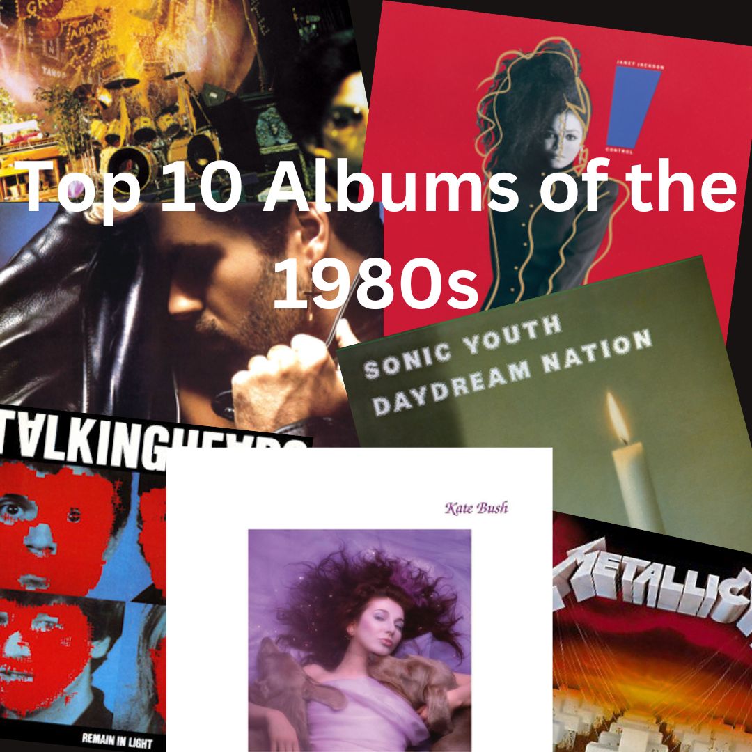 Top 10 Albums of the 1980s