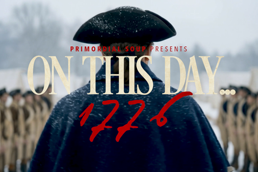 "On This Day... 1776" TIME Youtube Series